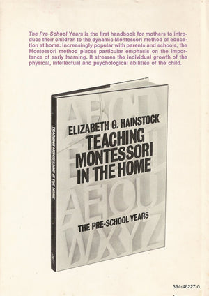 Teaching Montessori in the Home: The School Years,Used