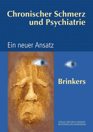 Chronischer Schmerz und Psychiatrie: Ein neuer Ansatz (German Edition),Used