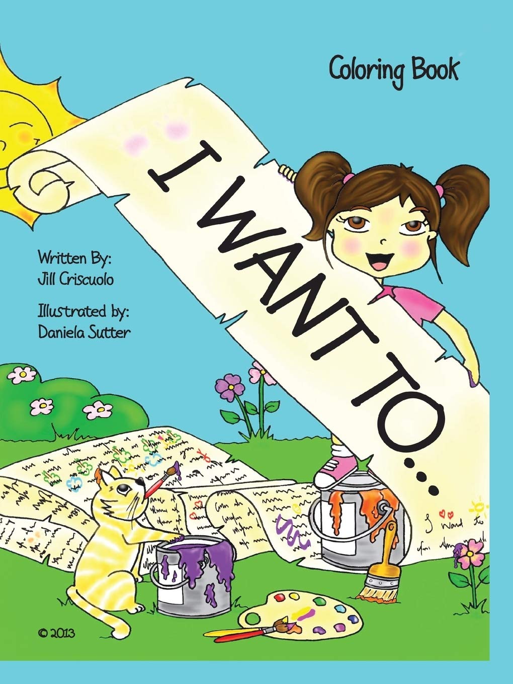 I Want To...: Coloring Book,Used
