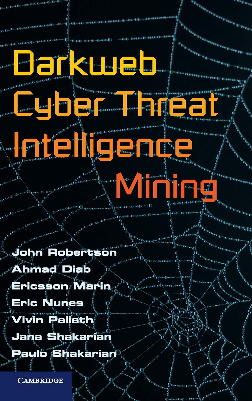 Darkweb Cyber Threat Intelligence Mining,Used