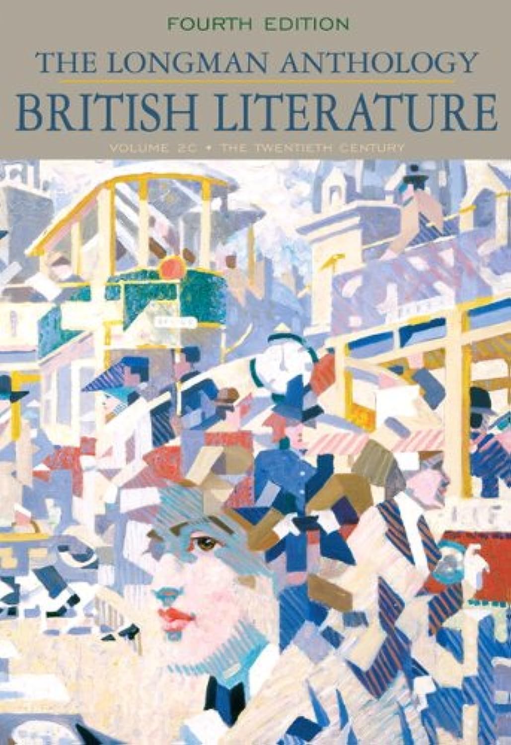 Longman Anthology of British Literature, The: The Twentieth Century and Beyond, Volume 2C,Used