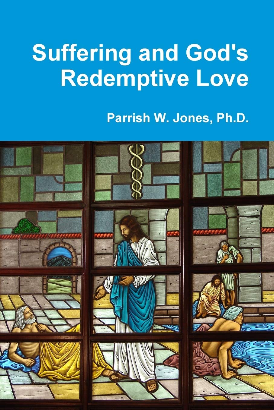 Suffering and God's Redemptive Love,Used
