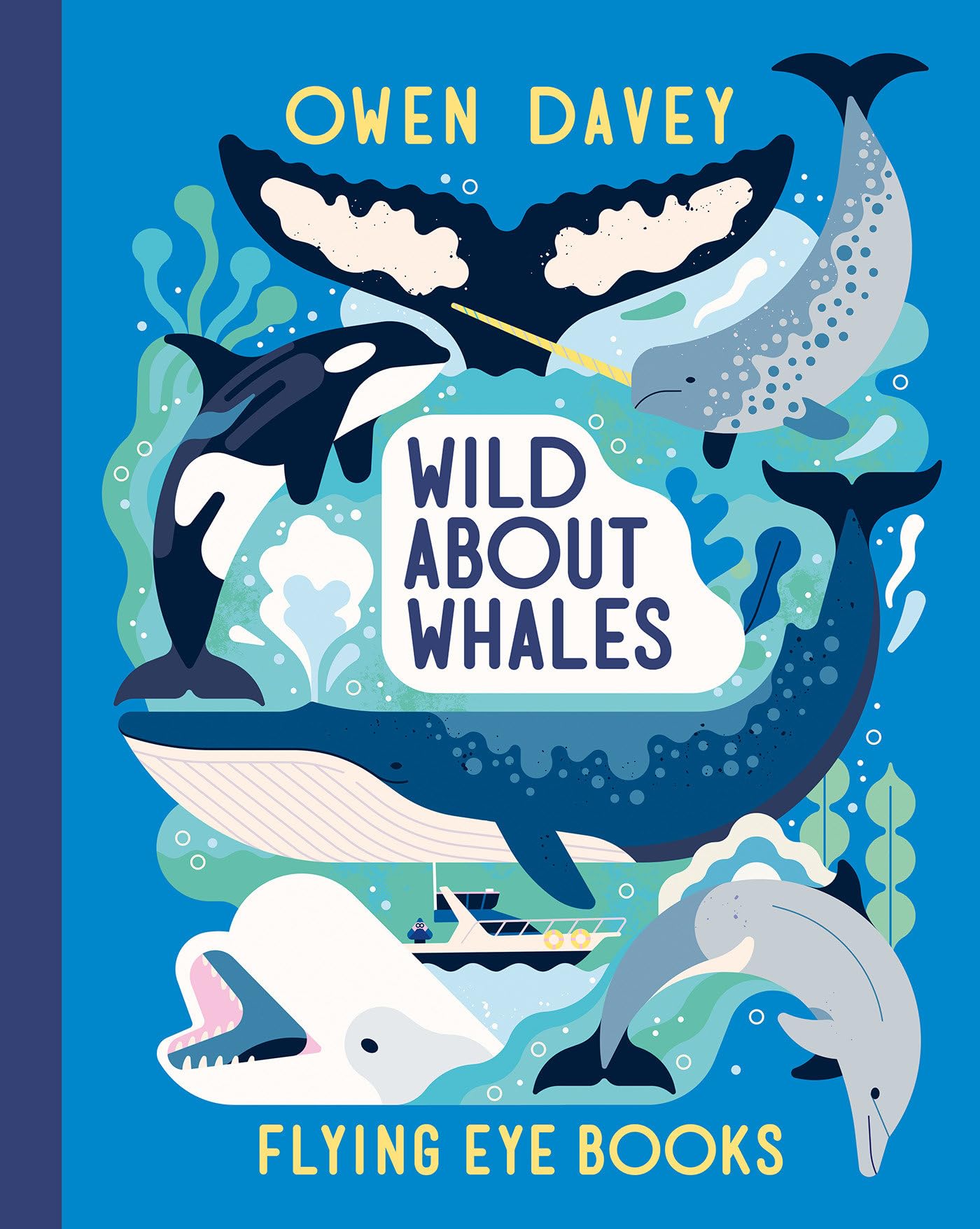 Wild About Whales (About Animals)