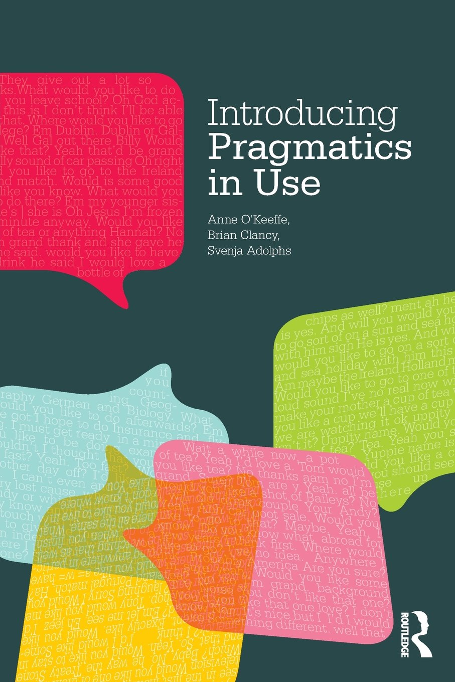 Introducing Pragmatics in Use,Used