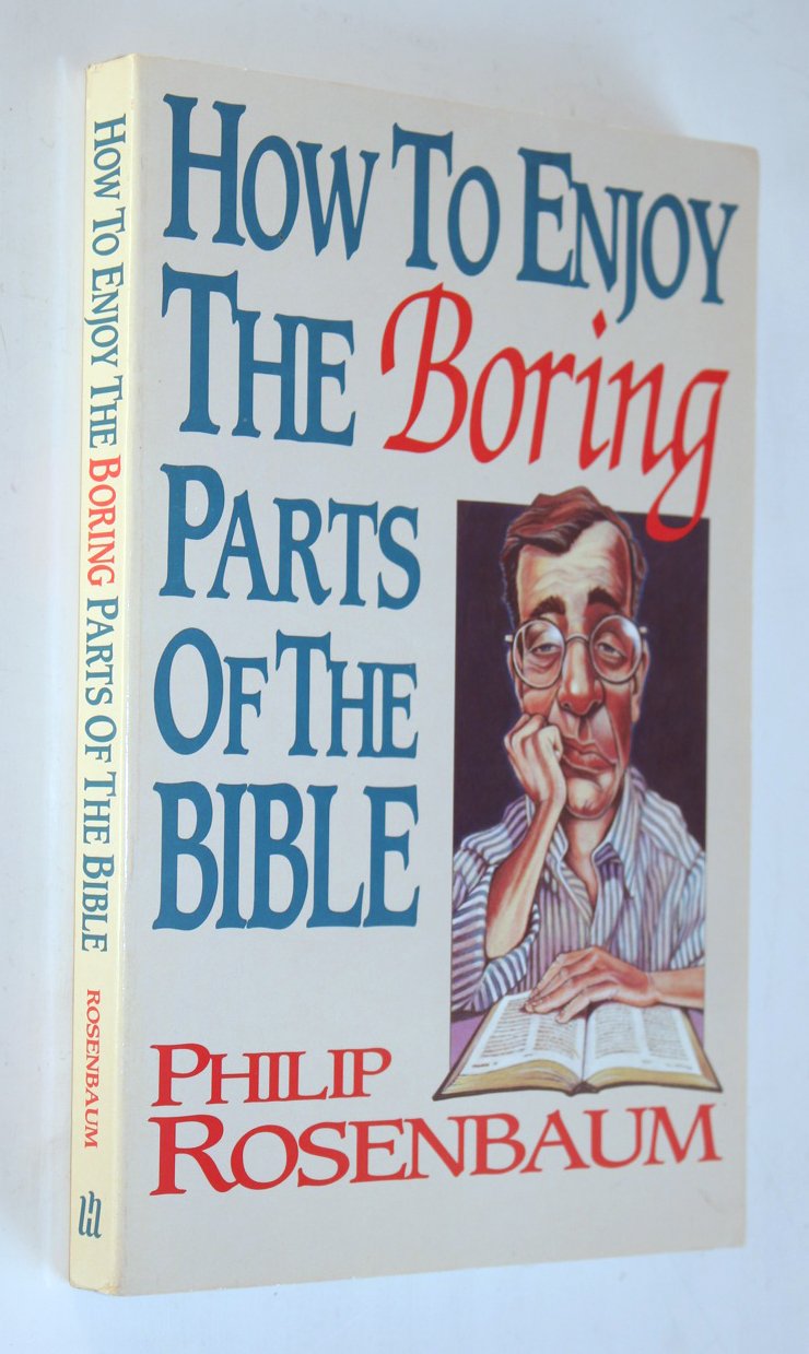 How to Enjoy the Boring Parts of the Bible,Used