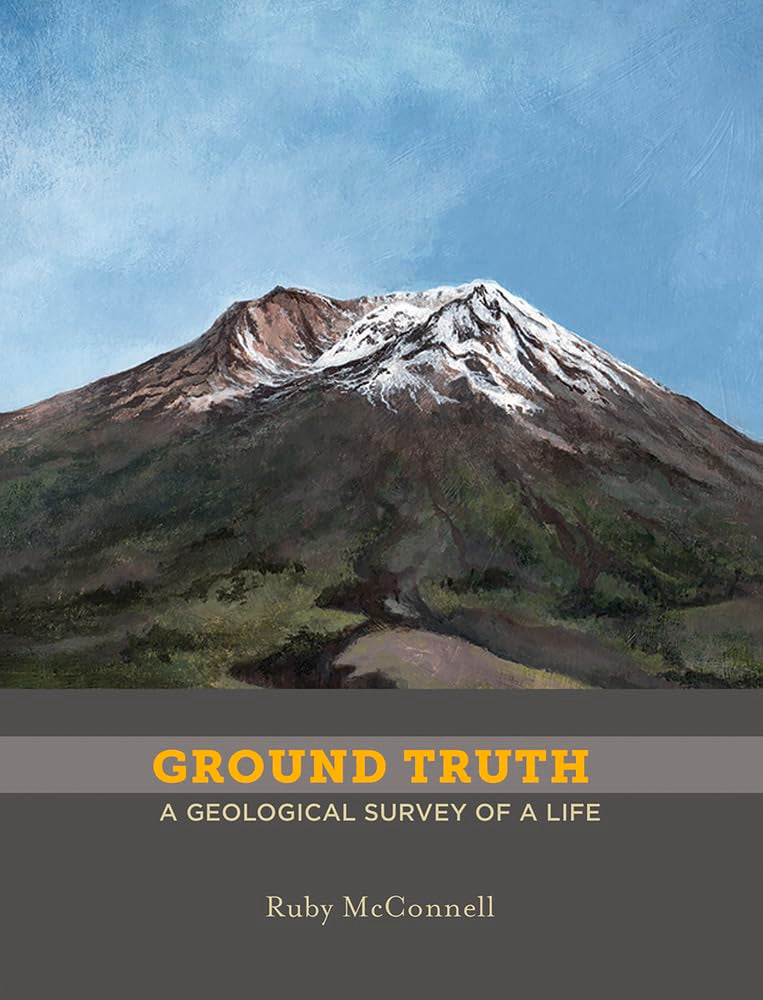 Ground Truth: A Geological Survey of a Life,Used