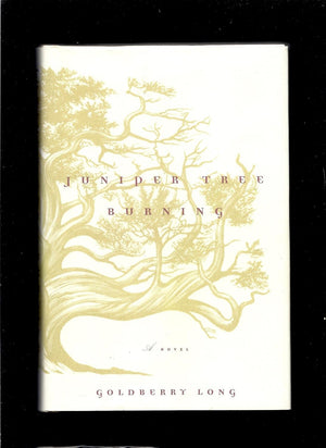 Juniper Tree Burning: A Novel,Used