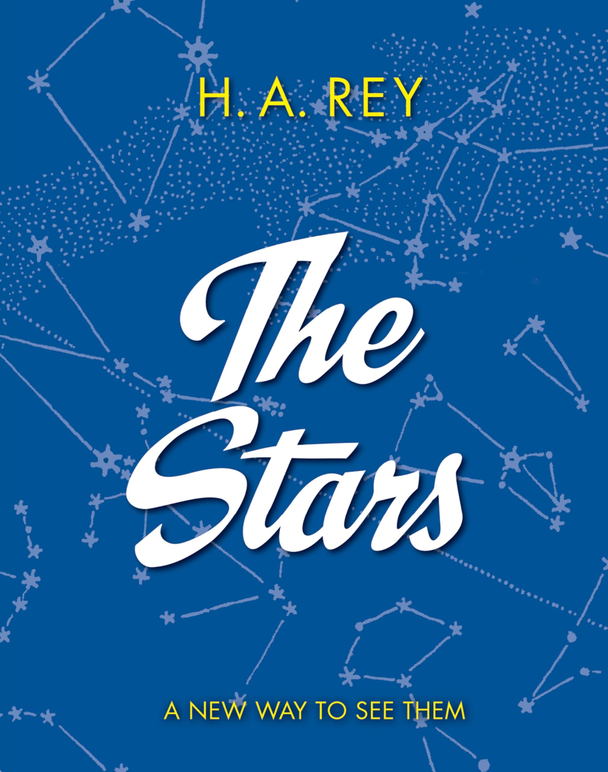 The Stars: A New Way To See Them,New
