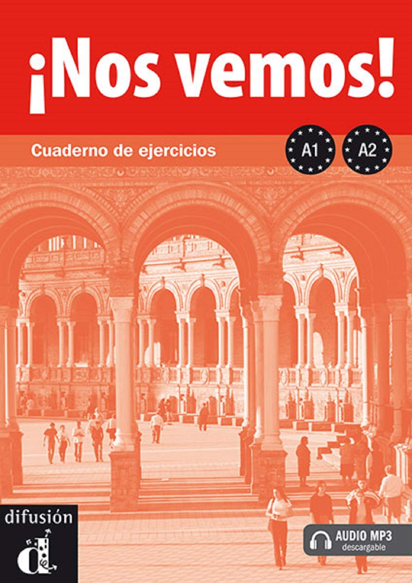 Nos Vemos! A1A2 Cuaderno De Ejercicios: Nos Vemos! A1A2 Cuaderno De Ejercicios (Spanish Edition)-new