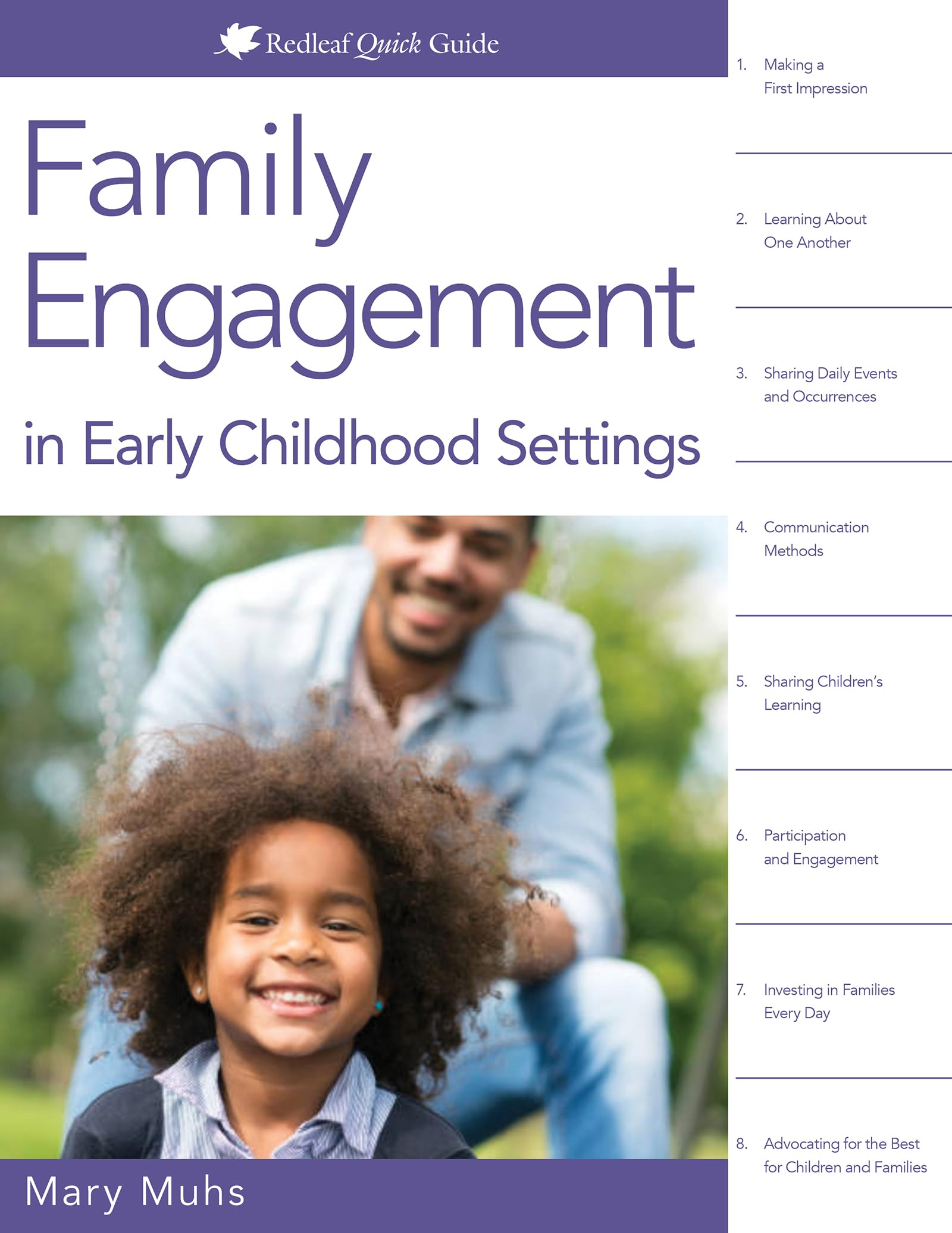 Family Engagement in Early Childhood Settings (Redleaf Quick Guide),Used