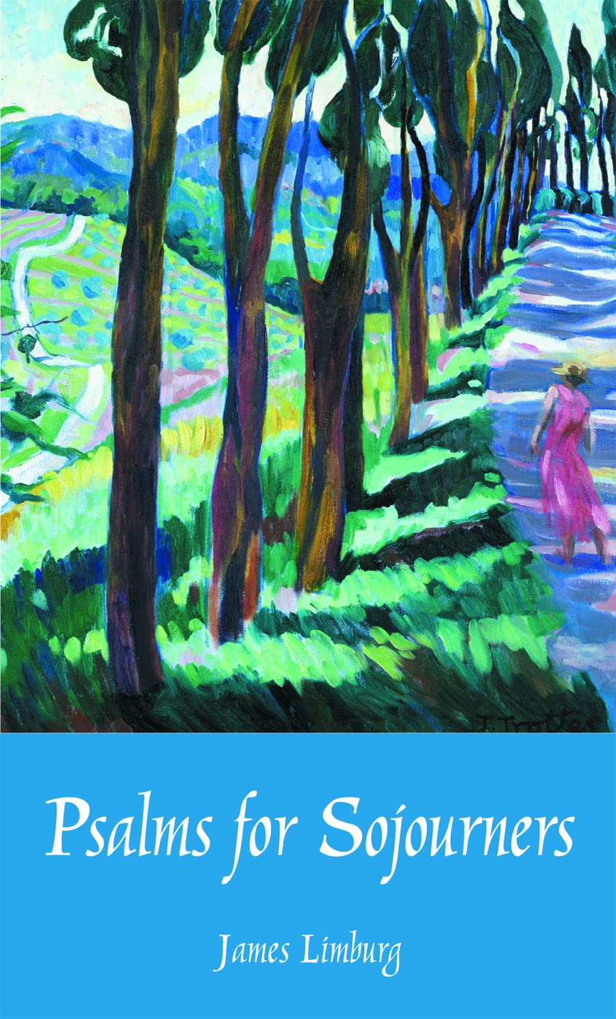 Psalms for Sojourners,Used