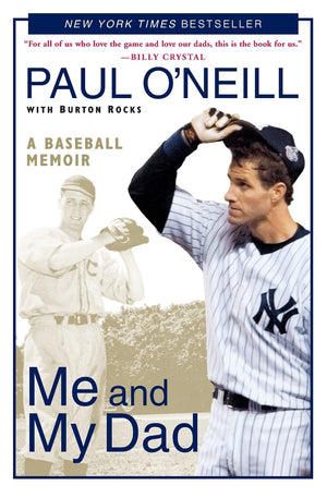 Me And My Dad: A Baseball Memoir,Used