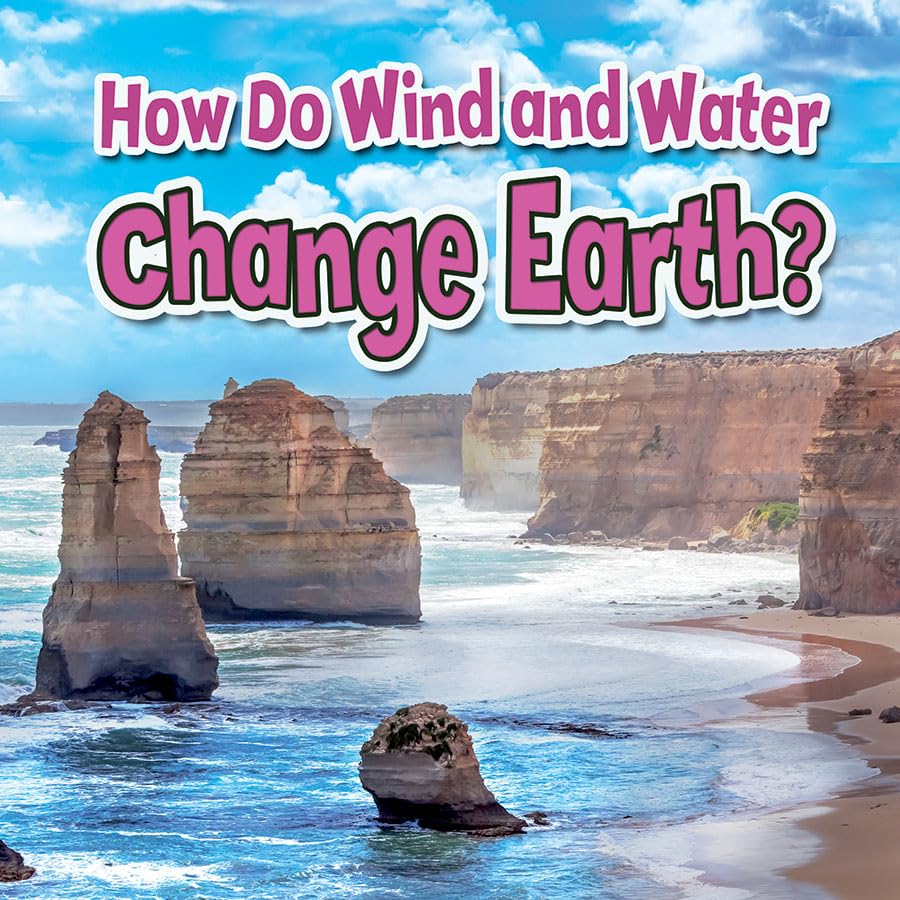 How Do Wind and Water Change Earth? (Earth's Processes Closeup),Used