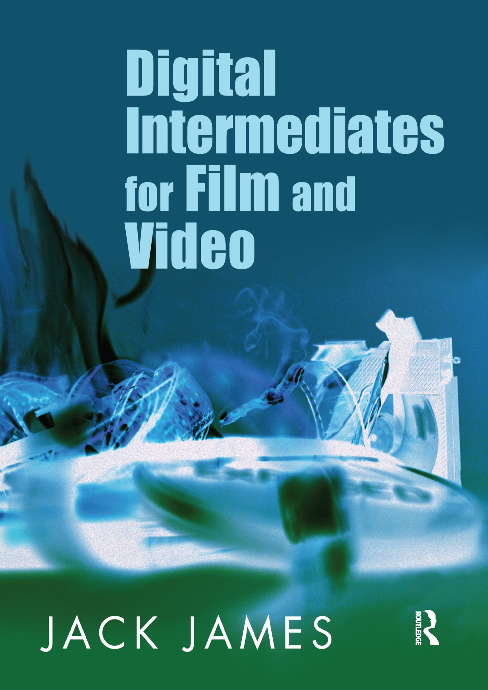 Digital Intermediates for Film and Video,Used