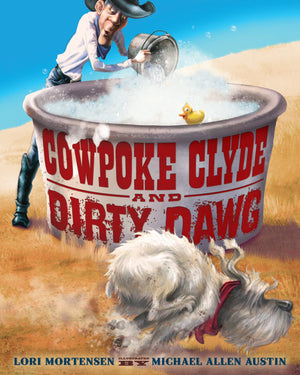 Cowpoke Clyde And Dirty Dawg