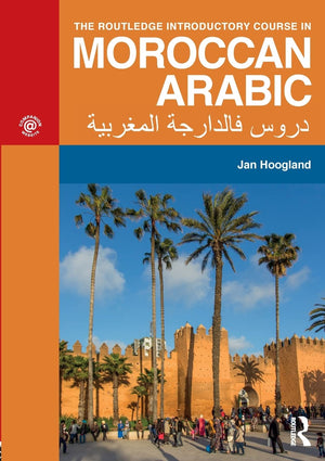 The Routledge Introductory Course in Moroccan Arabic,Used