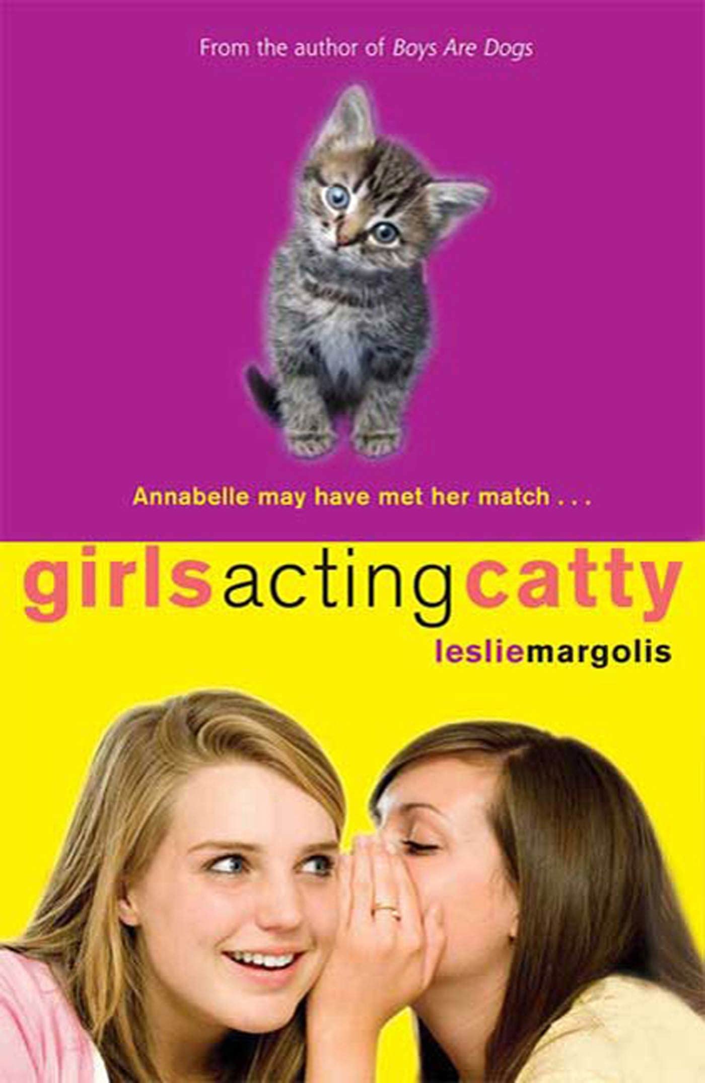 Girls Acting Catty (Annabelle Unleashed),Used