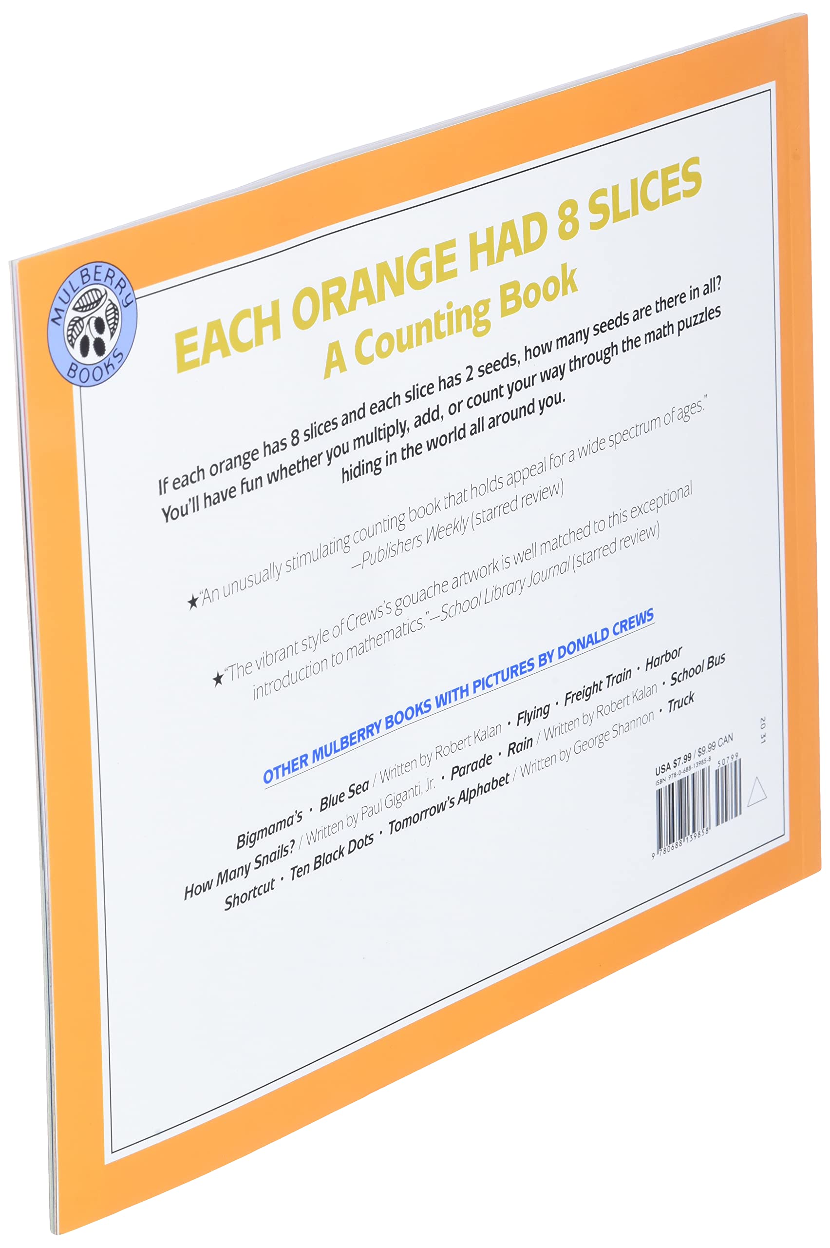 Each Orange Had 8 Slices (Counting Books (Greenwillow Books))-used