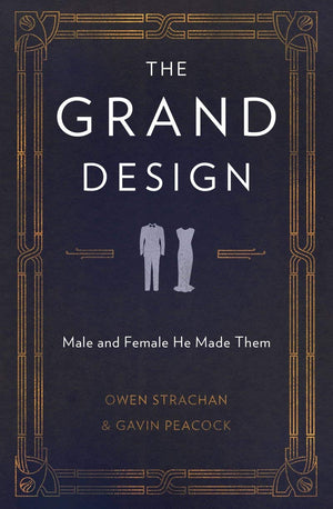 The Grand Design: Male and Female He Made Them,Used
