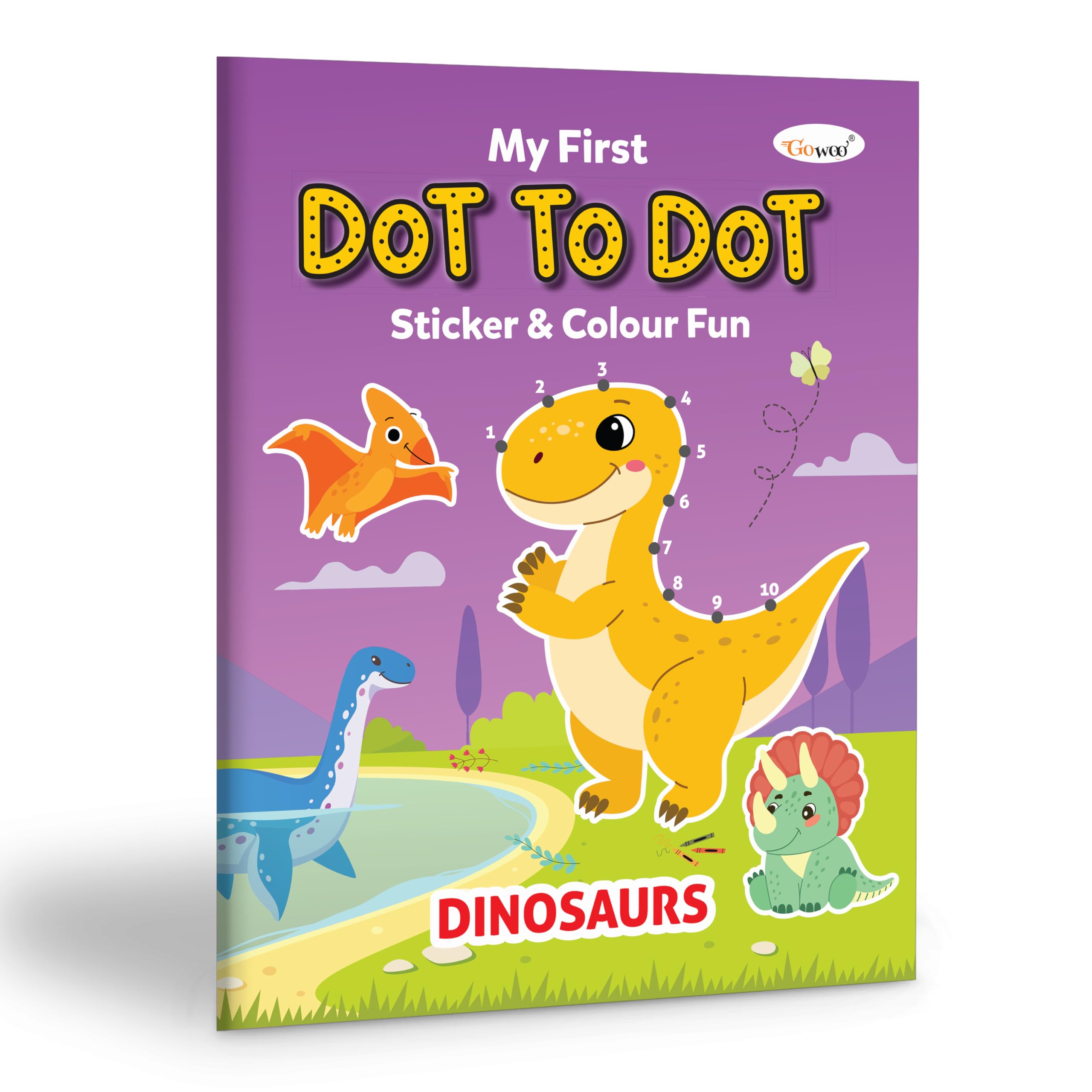 My First Dot To Dot Sticker & Colour Fun - Dinosaurs : Kids Colouring Book, Creative Coloring Book, Sticker And Coloring Fun, Colouring Book For Early Learners
