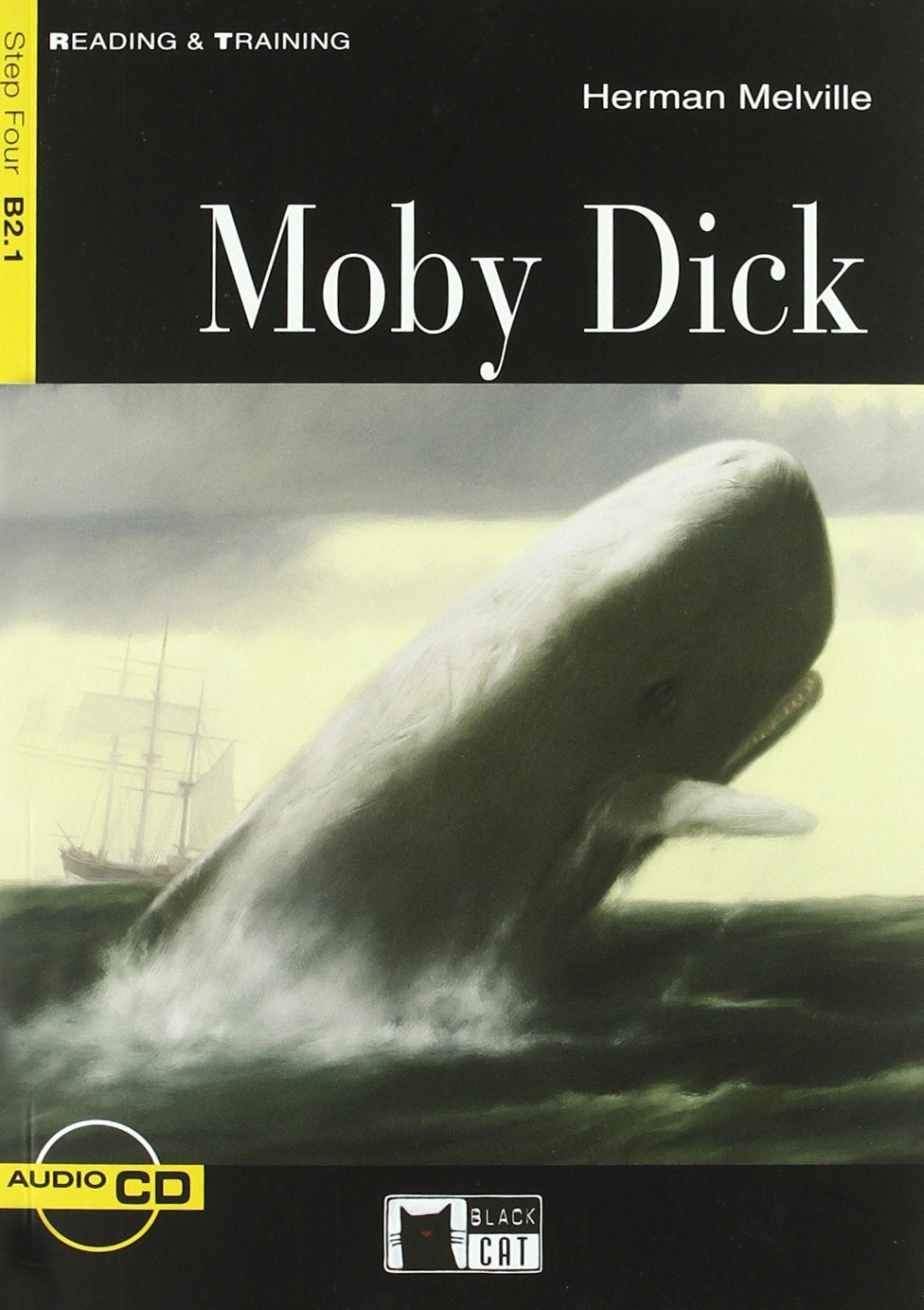 Moby Dick [With CD (Audio)] (Reading & Training: Step 4),Used
