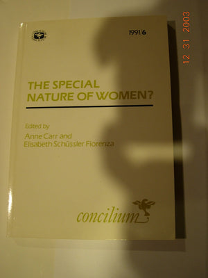 Concilium 1991/6 The Special Nature of Women,Used
