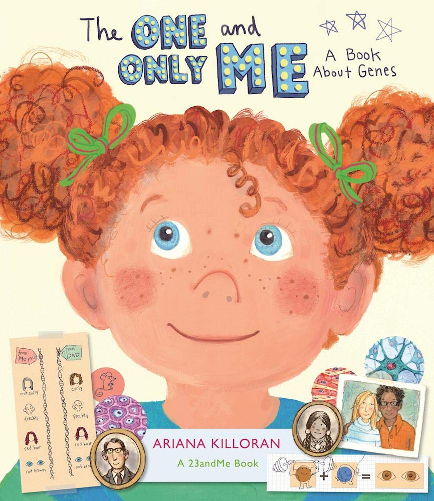 The One And Only Me: A Book About Genes