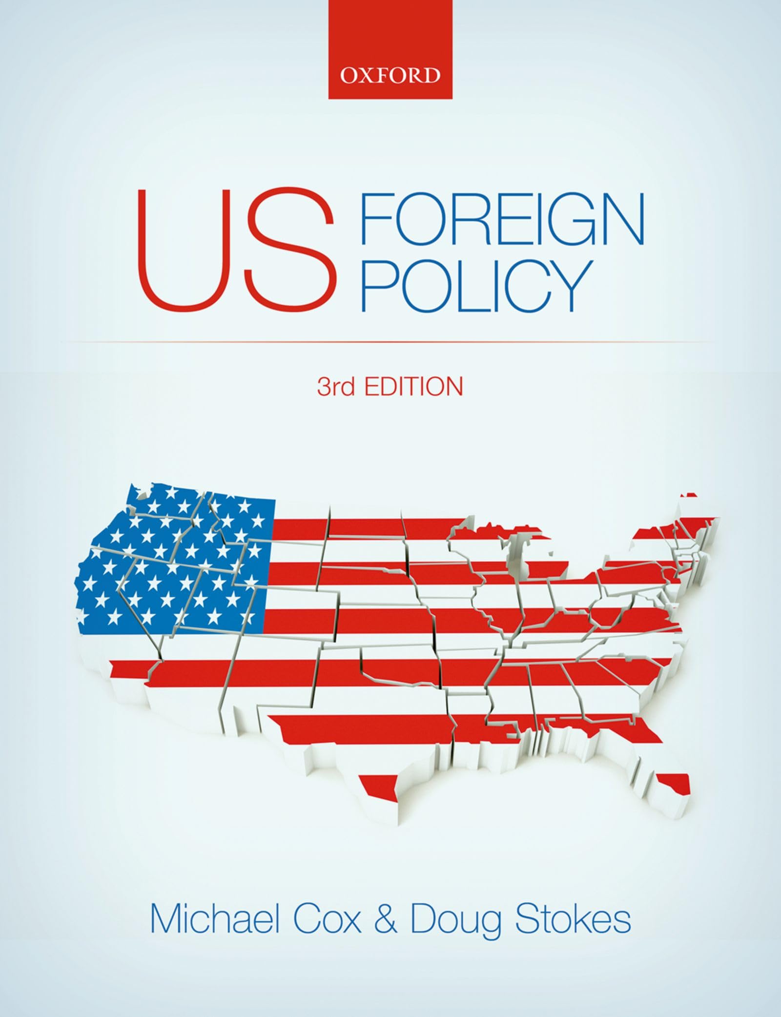 Us Foreign Policy 3E,New