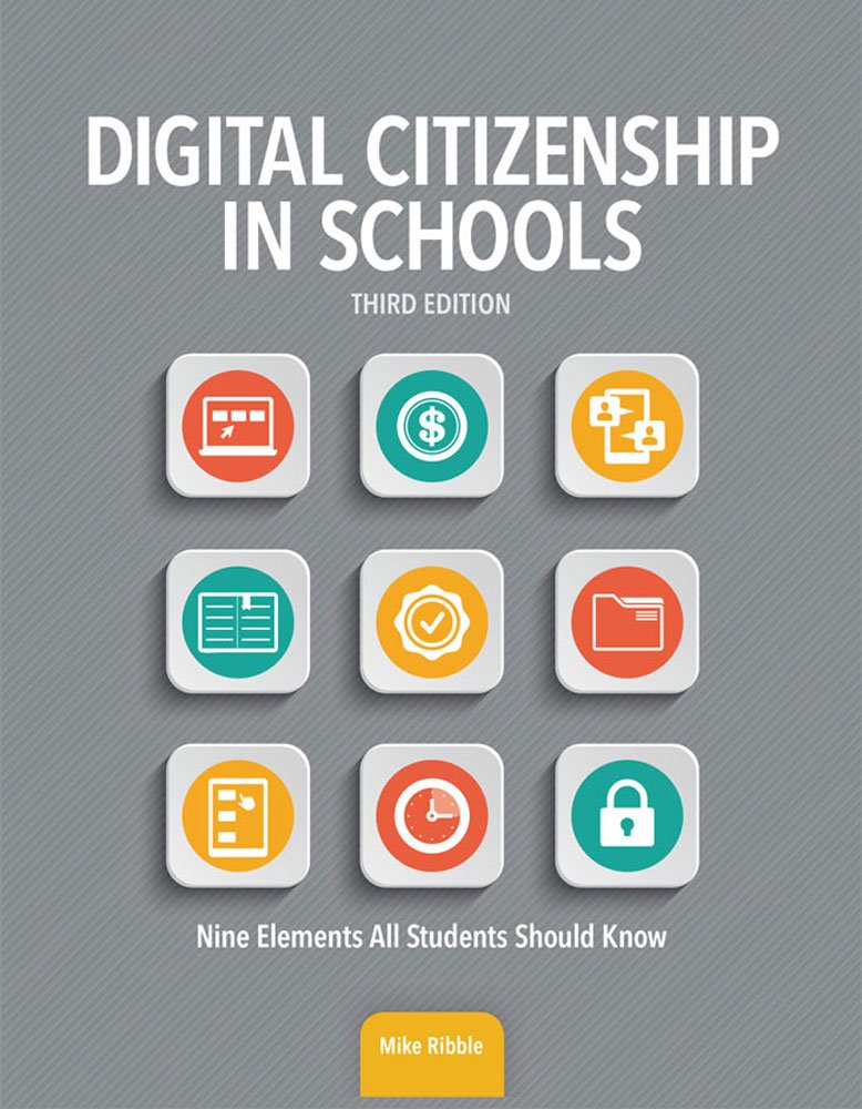 Digital Citizenship in Schools: Nine Elements All Students Should Know,Used