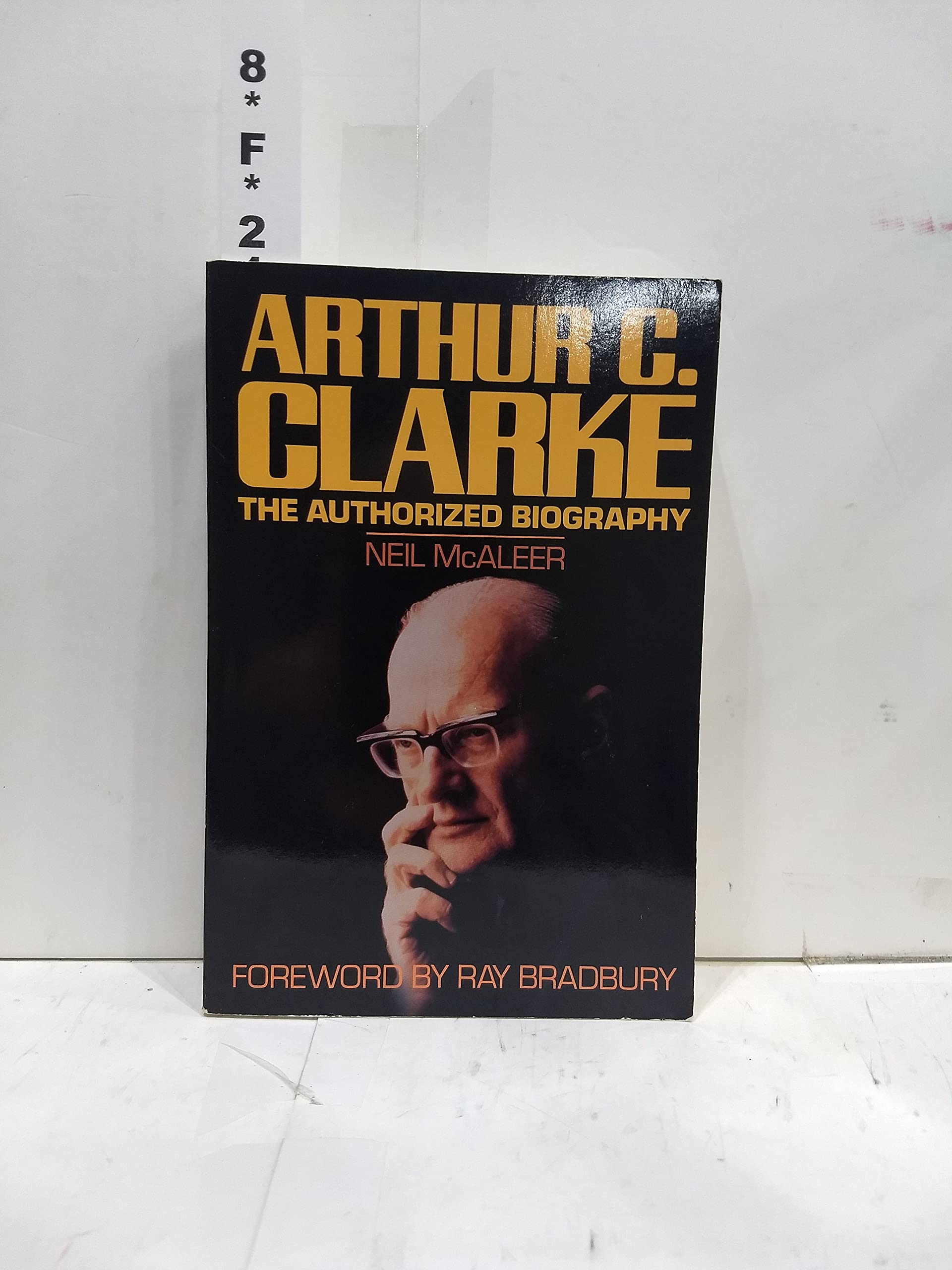 Arthur C. Clarke: The Authorized Biography,Used