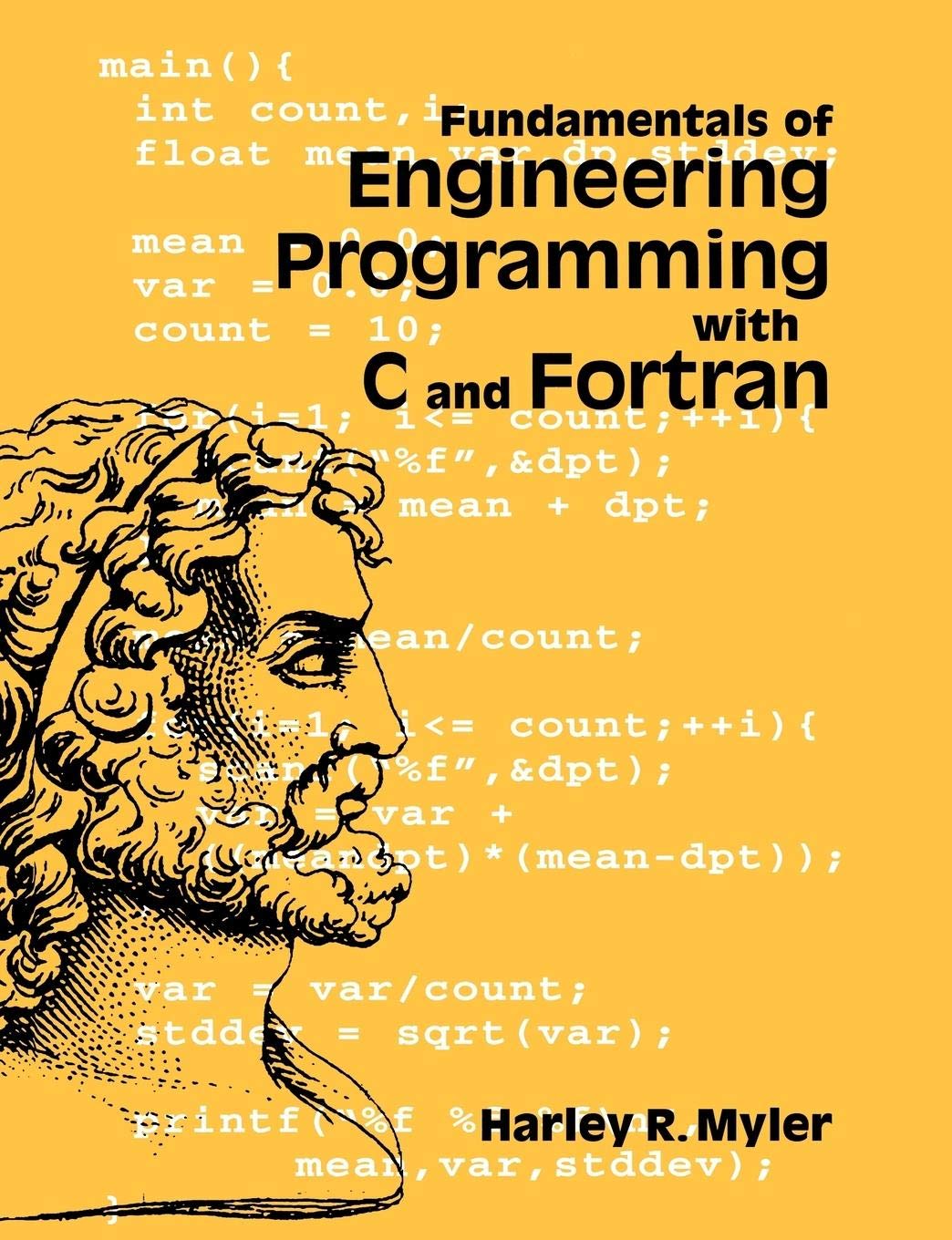 Fundamentals of Engineering Programming with C and Fortran,Used