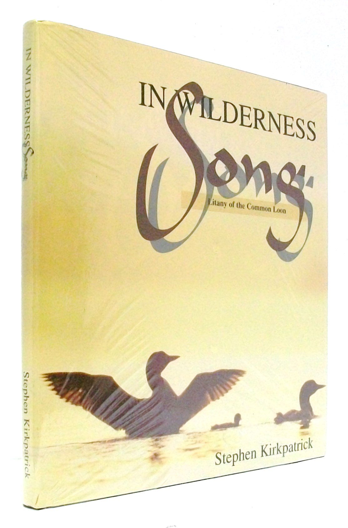 In Wilderness Song: Litany Of The Common Loon,Used
