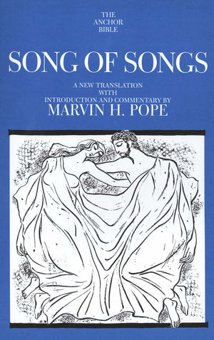 Song Of Songs (The Anchor Yale Bible Commentaries),New