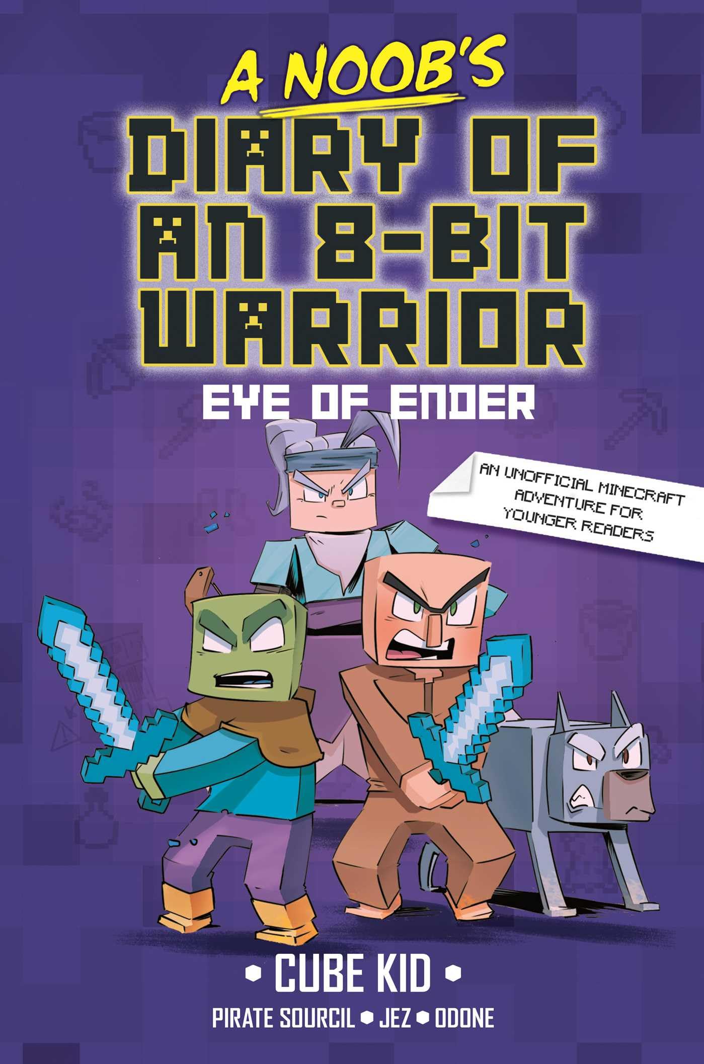 A Noob'S Diary Of An 8Bit Warrior: The Eye Of Ender (Volume 3),Used