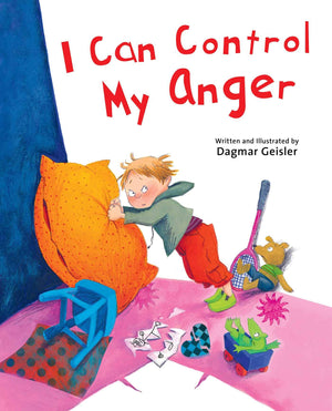I Can Control My Anger (The Safe Child, Happy Parent Series),Used