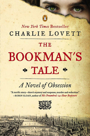 The Bookman's Tale: A Novel of Obsession,Used
