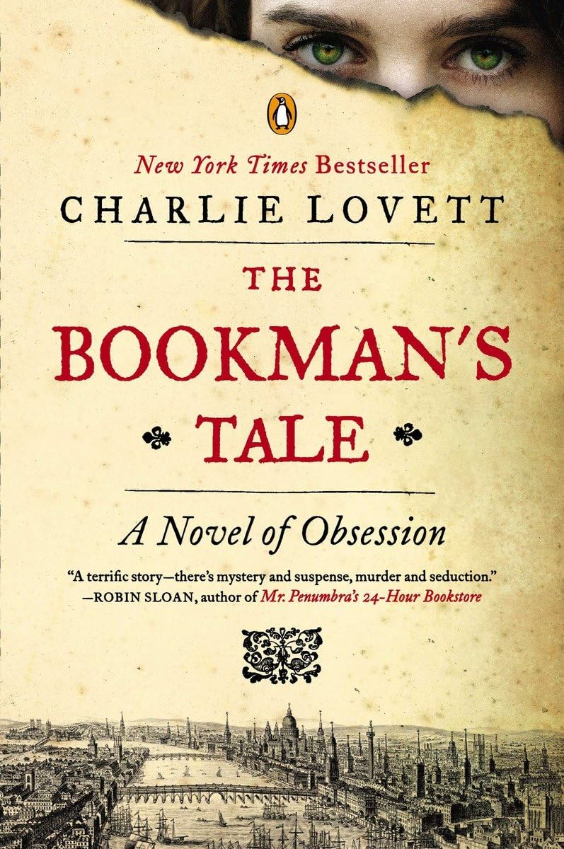 The Bookman's Tale: A Novel of Obsession,Used