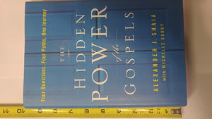 The Hidden Power of the Gospels: Four Questions, Four Paths, One Journey,New