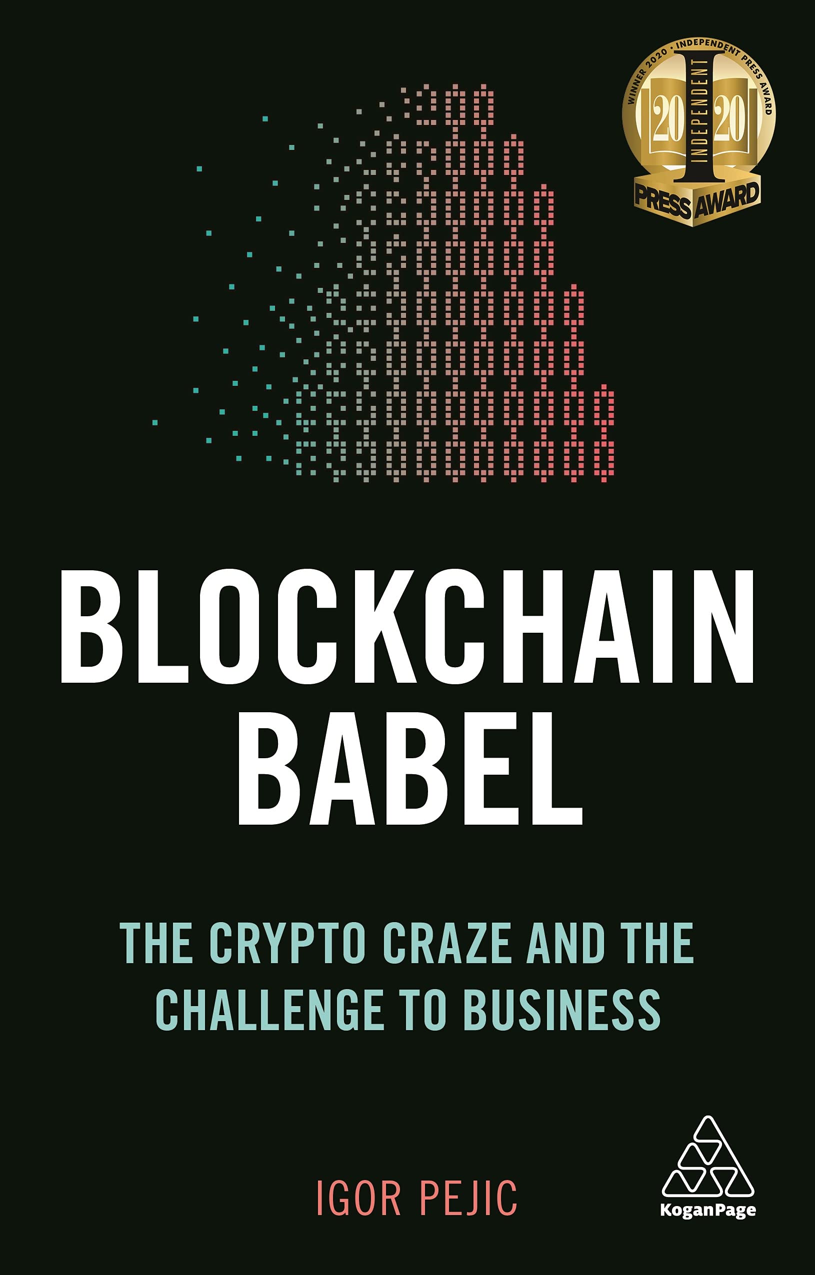 Blockchain Babel: The Crypto Craze and the Challenge to Business,Used