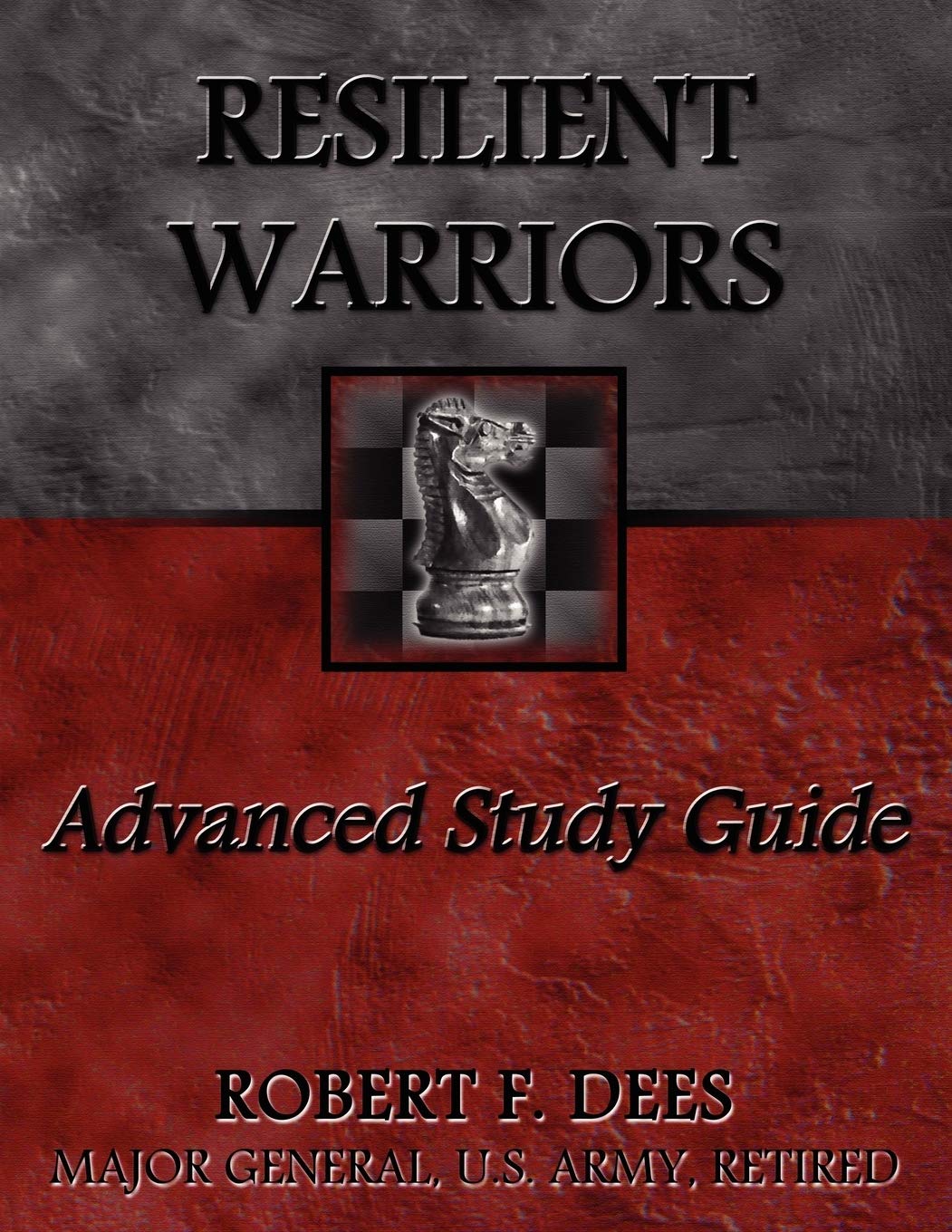 Resilient Warriors: Advanced Study Guide,Used
