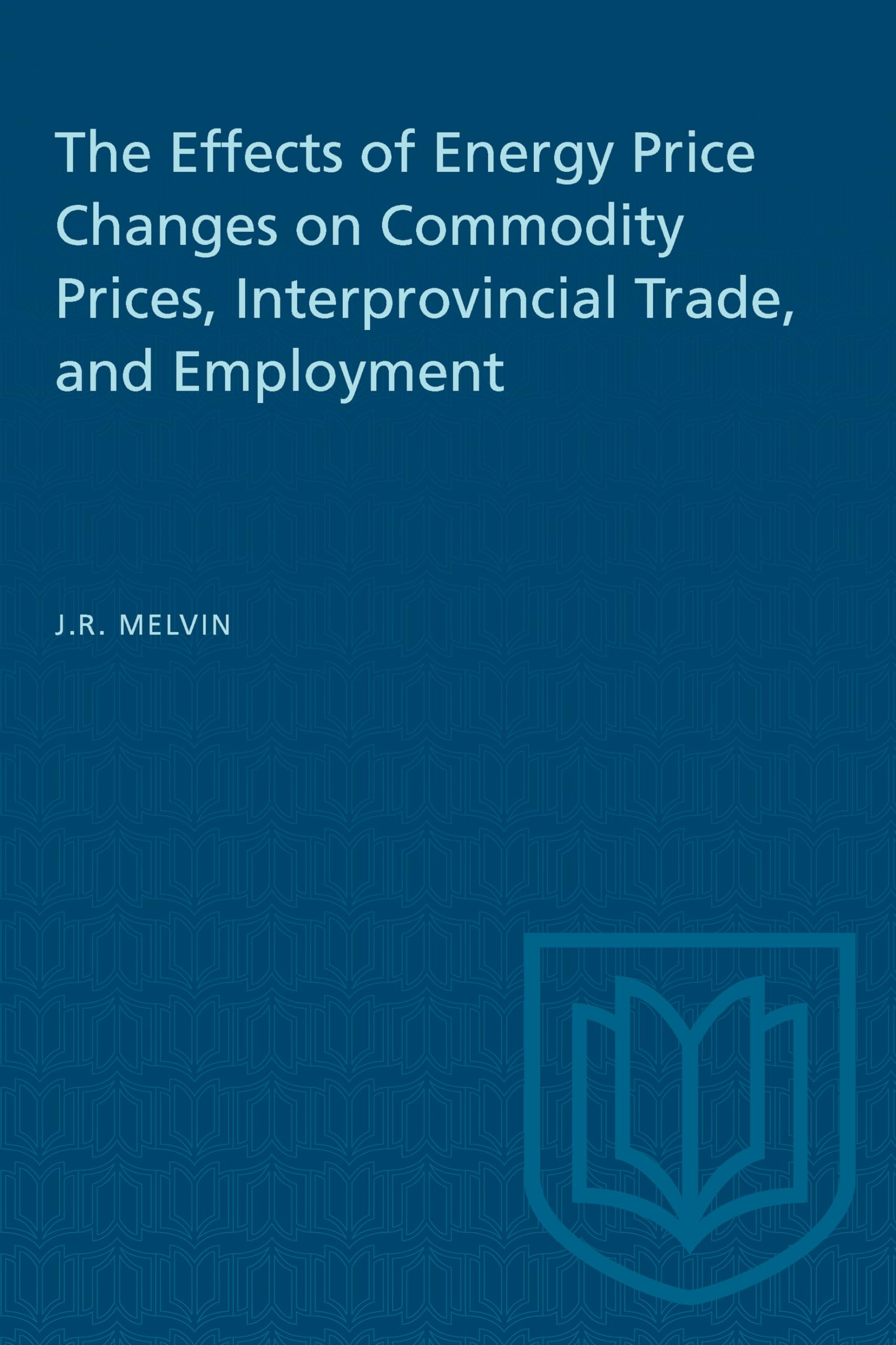 The Effects of Energy Price Changes on Commodity Prices, Interprovincial Trade, and Employment (Heritage),Used
