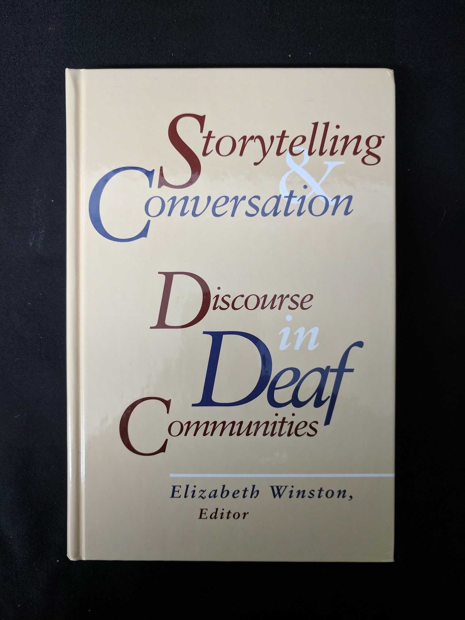 Storytelling and Conversation: Discourse in Deaf Communities (Volume 5) (Sociolinguistics in Deaf Communities),Used