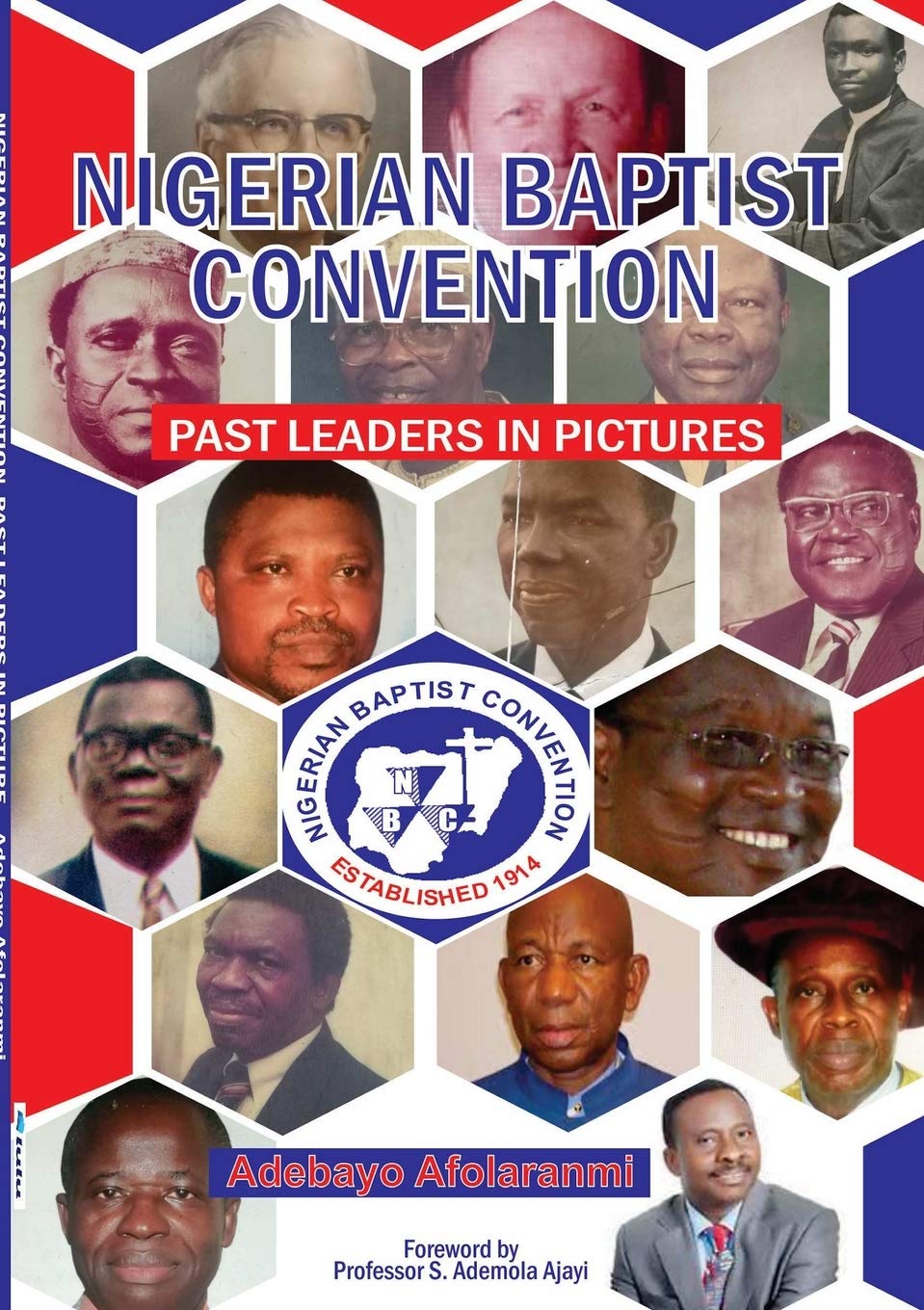 Nigerian Baptist Convention Past Leaders in Pictures,Used