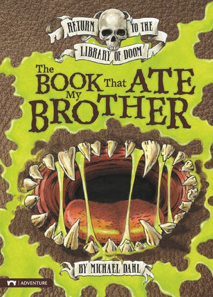 The Book That Ate My Brother (Return To The Library Of Doom),New