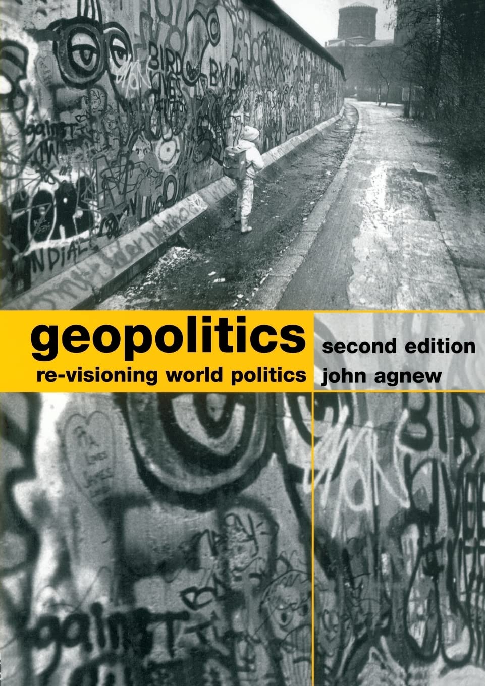 Geopolitics: Revisioning World Politics,Used