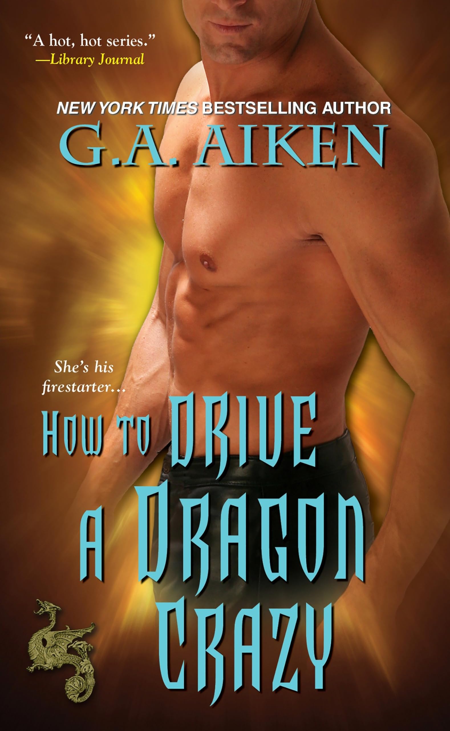 How To Drive A Dragon Crazy (Dragon Kin),Used