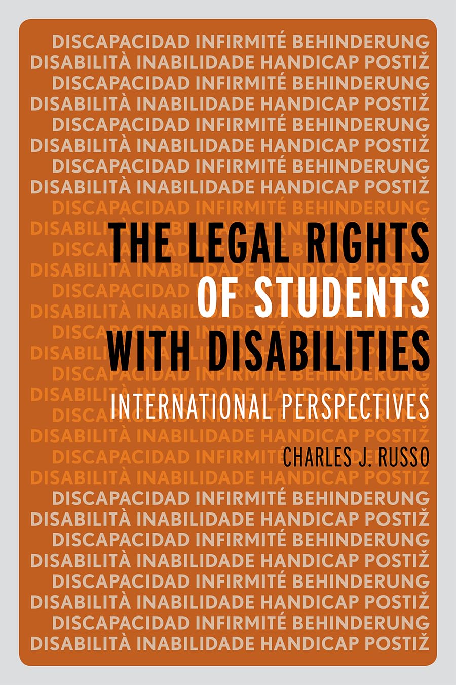 The Legal Rights of Students with Disabilities: International Perspectives,Used