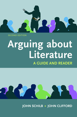 Arguing About Literature: A Guide and Reader,Used