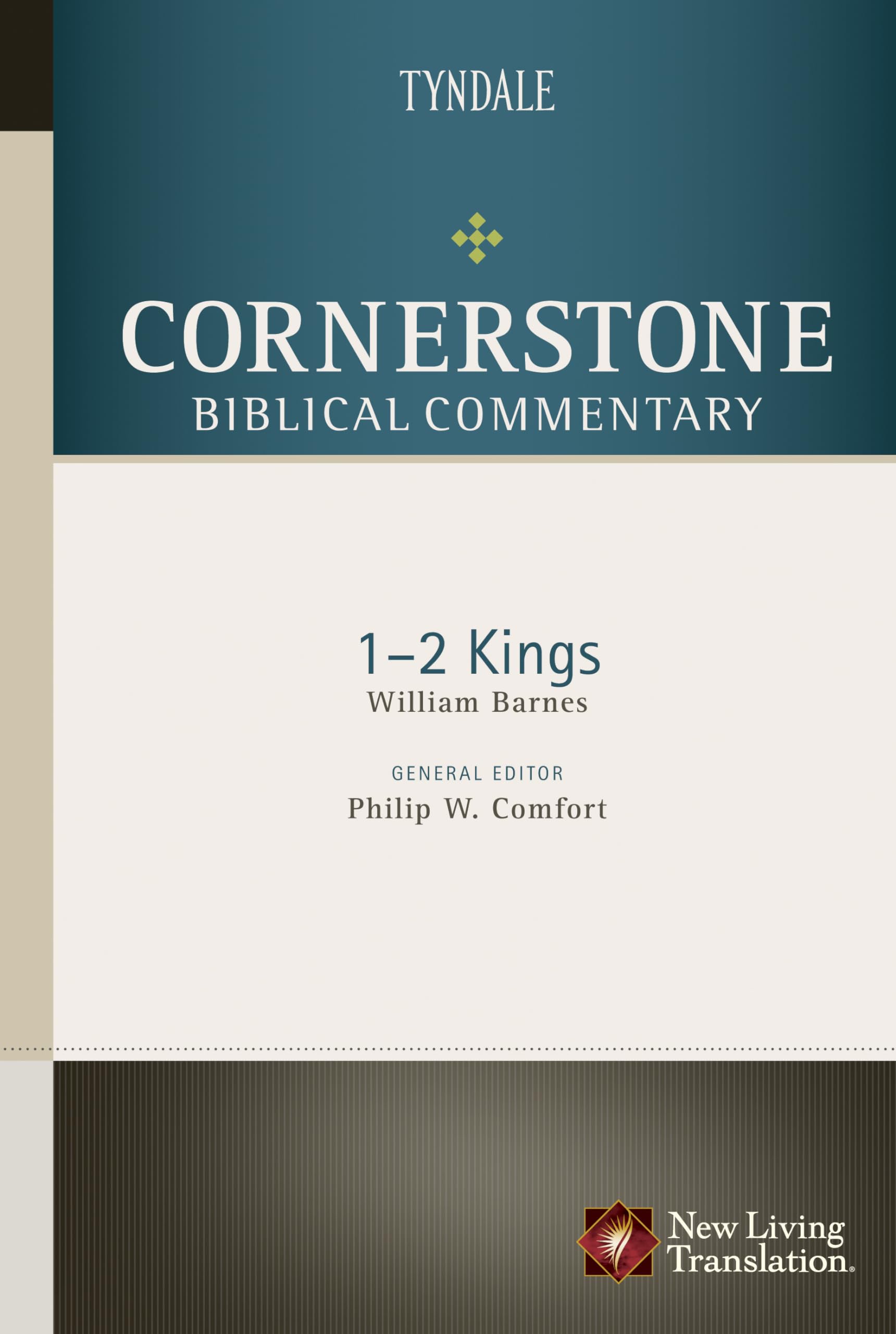 12 Kings (Cornerstone Biblical Commentary)