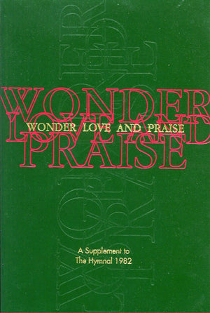 Wonder, Love, and Praise: A Supplement to the Hymnal 1982,Used
